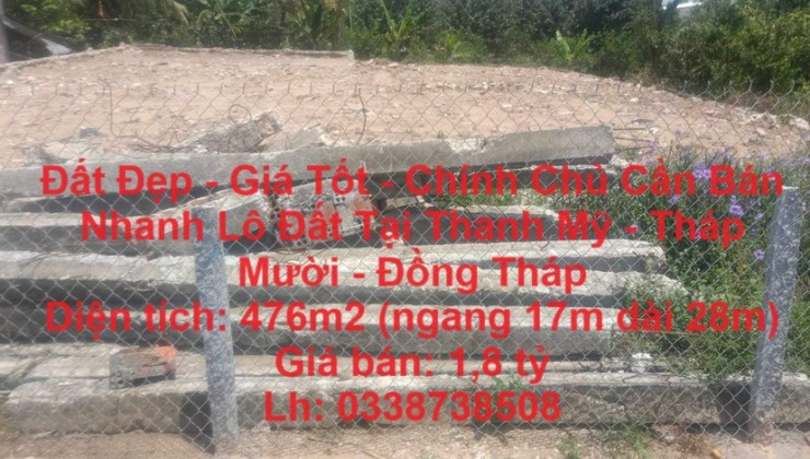 Đất Đẹp - Giá Tốt - Chính Chủ Cần Bán Nhanh Lô Đất Tại Thanh Mỹ - Tháp Mười - Đồng Tháp